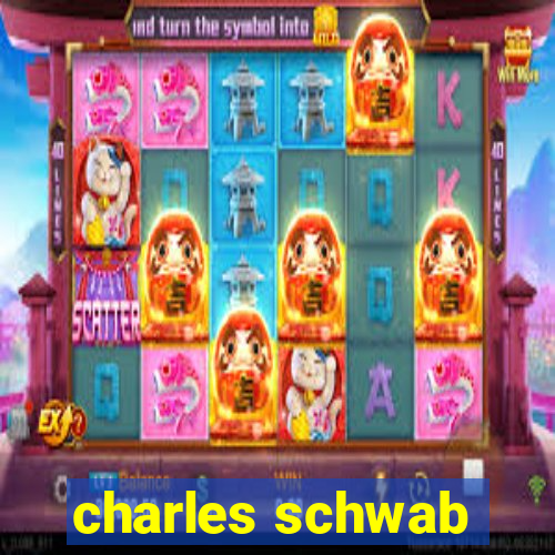 charles schwab